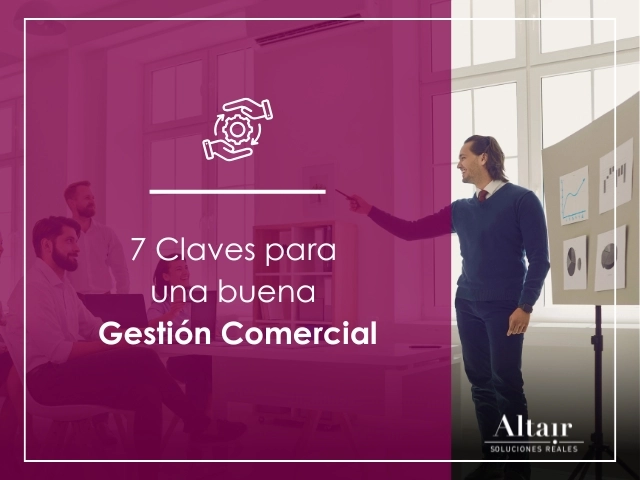Claves de una buena gestion comercial