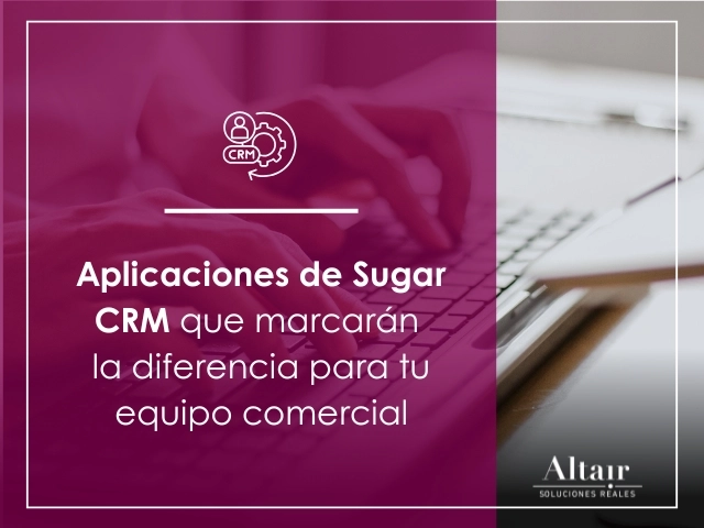 Aplicaciones de Sugar CRM