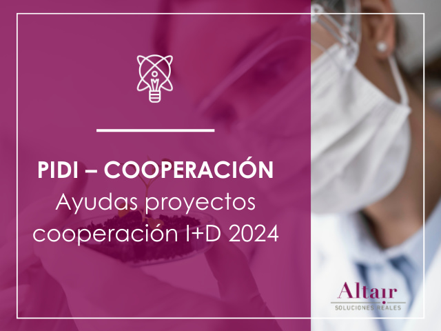 PIDI – Cooperación: Ayudas proyectos cooperación I+D 2024