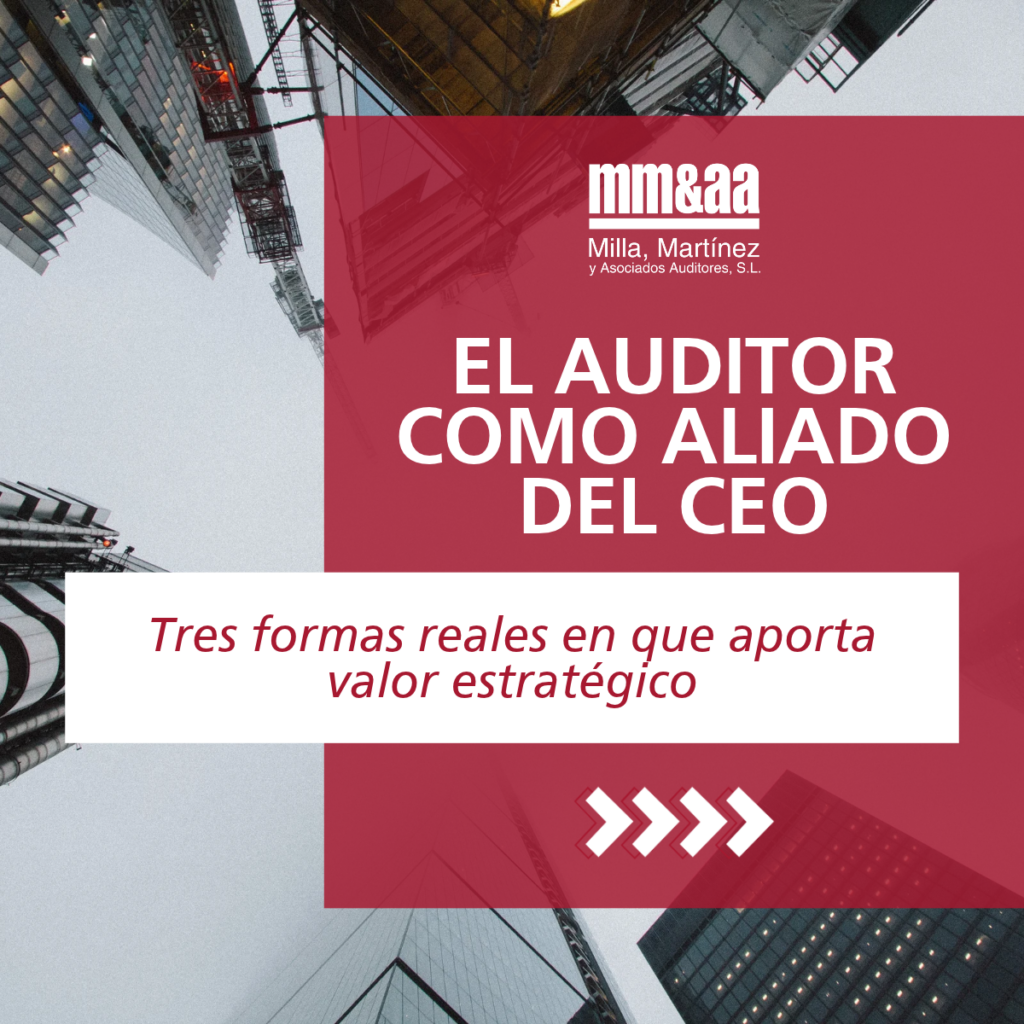 El auditor como aliado del CEO